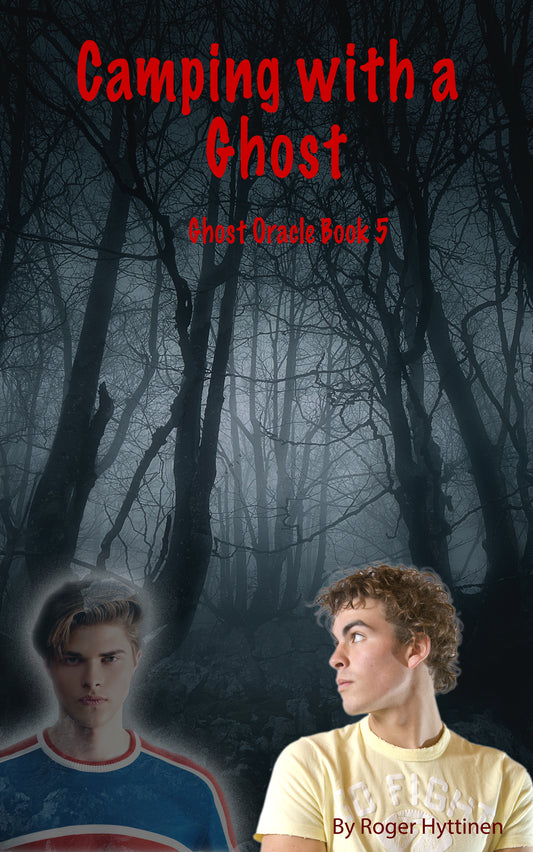 Camping with a Ghost, EBOOK